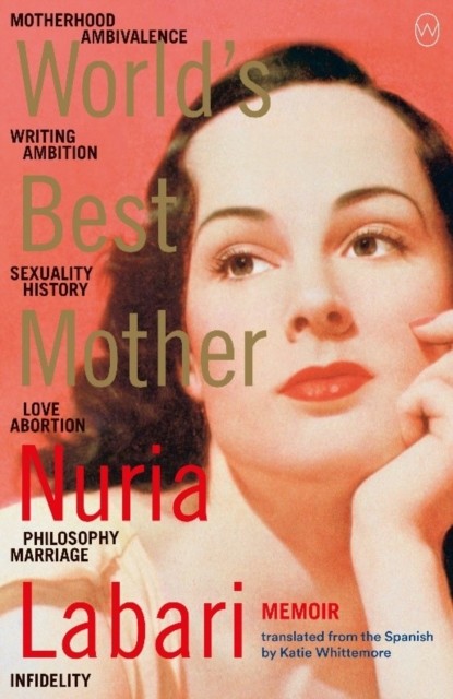 World's Best Mother by Nuria Labari PAPERBACK 9781912987184