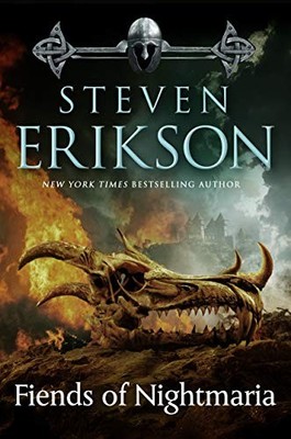 The Fiends of Nightmaria (Malazan B..., Erikson, Steven