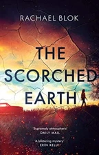 The Scorched Earth By Rachael Blok