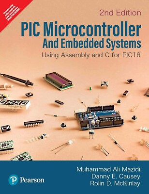New :PIC MICROCONTROLLER AND EMBEDDED SYSTEMS  2nd INTL  ED