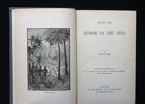 1883 From Hudson to Neva by David Ker, 34 FT Merrill Illust, Boys Adventure, VG - Picture 2 of 12