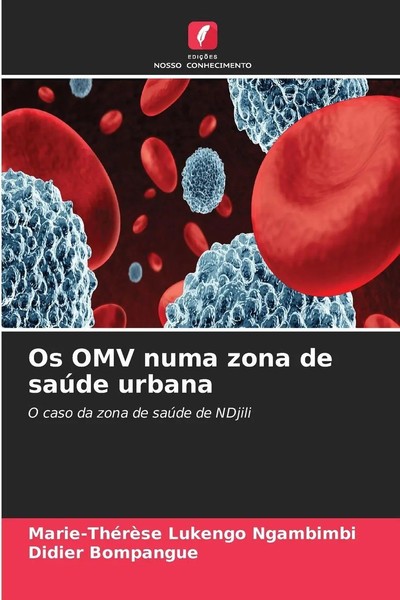 Marie-ThéRèSe Lukengo Ngambimbi (U. A.) | Os OMV Numa Zona De SaúDe Urbana-image