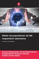 Efeito Neuroprotector Do N6-Isopentanil Adenosina Na DoençA De Alzheimer Buch