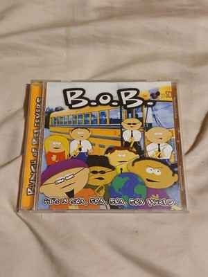 B.O.B Bunch of Believers It s a Ska Ska Ska Ska World CD 1999 Little Buddy