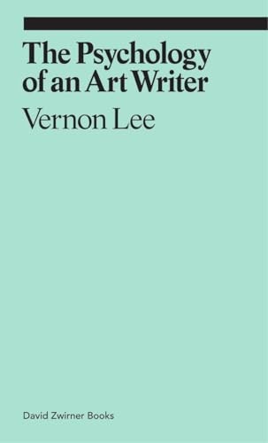 The Psychology of an Art Writer by Vernon Lee NEW - Image 4