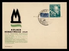 DR WHO 1949 GERMANY FDC KOLN R75914