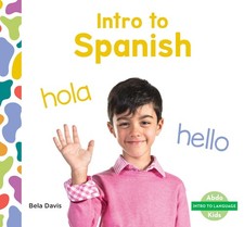 Intro to Spanish: Espanol Intro to Language Set 1  English and Spanish Edi...