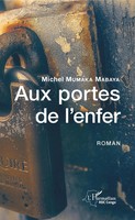 Michel Mumaka Mabaya | Aux Portes De L'enfer | Taschenbuch | FranzöSisch (2020)