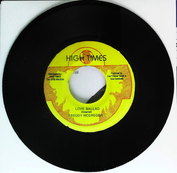ジャマイカ7” Freddie McGregor Love Ballad NONE High Times (3) /00080 7