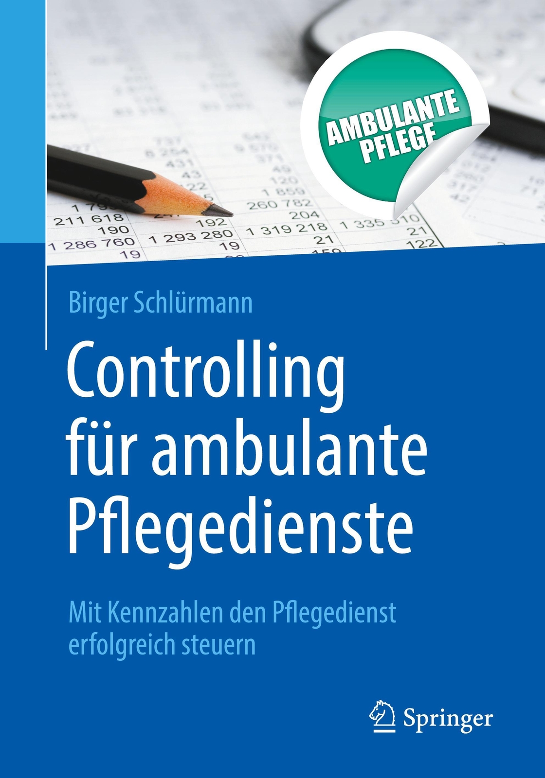 Thumbnail - Birger Schlürmann | Controlling Für Ambulante Pflegedienste |