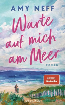 Warte auf mich am Meer, Amy Neff