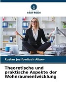 Ruslan Jusifowitsch Aliyev | Theoretische Und Praktische Aspekte Der...