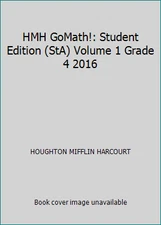 HMH GoMath!: Student Edition (StA) Volume 1 Grade 4 2016