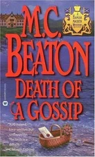 Death of a Gossip (Hamish Macbeth - Paperback, by Beaton M. C. - Acceptable