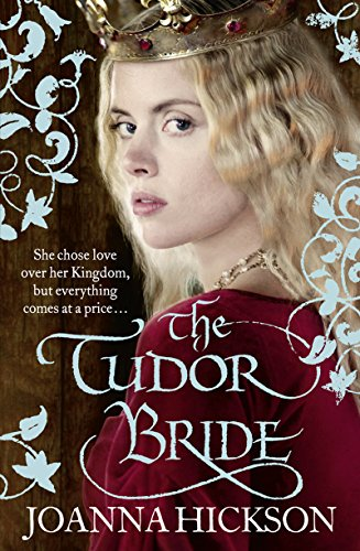 The Tudor Bride - Joanna Hickson