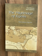 The Pilgrimage of Egeria Catholic Book Anne McGowan Paul Bradshaw