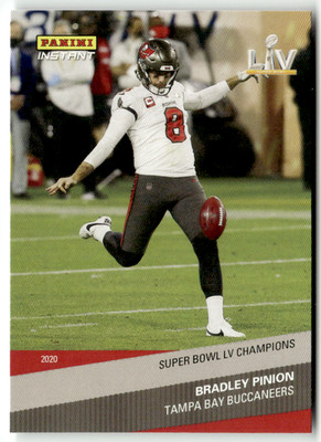 Panini Instant NFL 2020 No. 29 Bradley Pinion Super Bowl LV Champions
