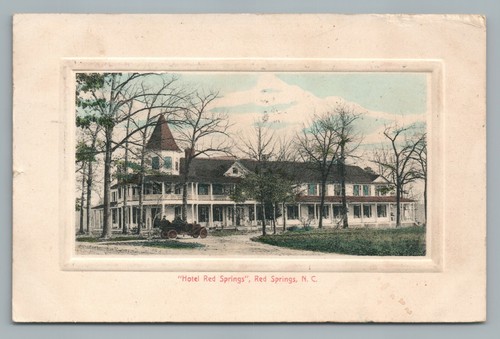 Hotel RED SPRINGS North Carolina—Robeson County NC Rare Antique Postcard 1910 - 第 1/2 張圖片