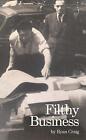 Filthy Business by Ryan Craig (Paperback, 2017)
