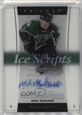 2005-06 Upper Deck Trilogy Ice Scripts Mike Modano #IS-MM Auto HOF 11jd