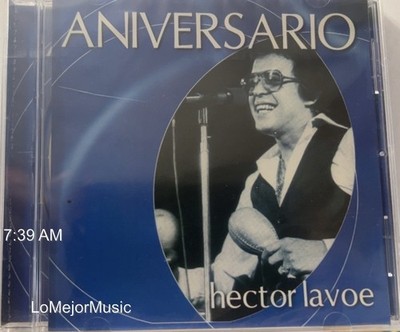 Rare No Longer Made CD Hector Lavoe Aniversario Vamos. reir un poco La fama NEW