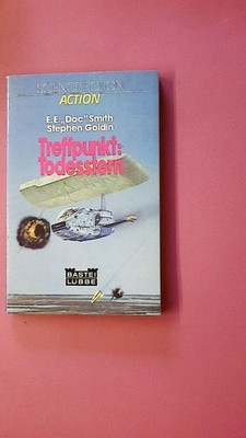 253610 Edward E. Smith TREFFPUNKT TODESSTERN Science-fiction-Roman