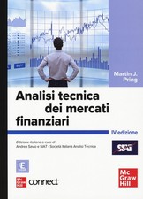 ANALISI TECNICA DEI MERCATI FINANZIARI. CON CONNECT. CON E-BOOK - PRING MARTIN