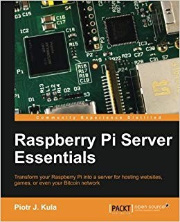 Piotr J. Kula - Raspberry Pi Server Essentials - Paperback - E555z