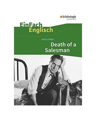Death of a Salesman: Certain Private Conversations in Two Acts and a Requiem. Ei