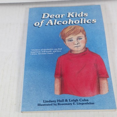 Dear Kids of Alcoholics - paperback Lindsey Hall|Leigh Cohn