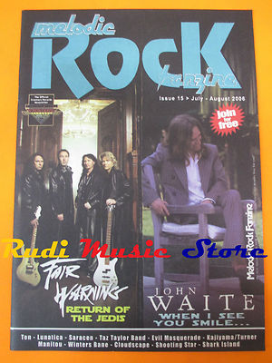 MELODIC ROCK FANZINE Magazin 15/2006 John Waite Fair Warning Manitou Ten No CD