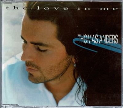 Thomas Anders - The Love In Me - CD   1994