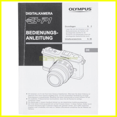 Olympus Pen E-P1 Digital Kamera Bedienungs-anleitung Deutsch. User manual.