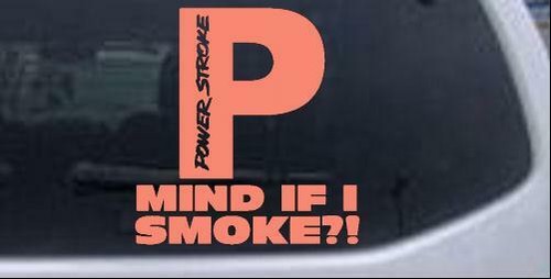 Powerstroke Diesel Mind If I Smoke Car Truck Window Laptop Decal Sticker 6X5.7 - Bild 17 von 32