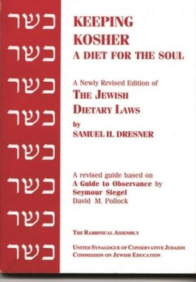 Keeping Kosher: A Diet for the Soul, Newly Revised (English and Hebrew E - GOOD