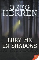 Bury Me In Shadows | Greg Herren | Taschenbuch | Kartoniert / Broschiert | 2021