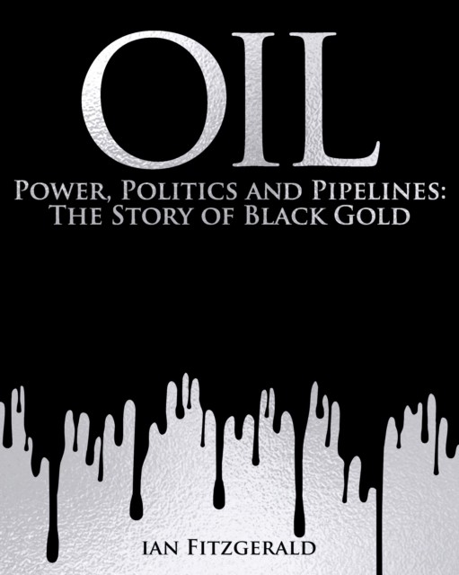 Oil by Ian Fitzgerald (Hardback Book)