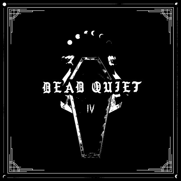 Dead Quiet Iv CD New 628070640928
