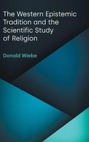 The Western Epistemic Tradition And The Scientific Study Of Religion | Wiebe