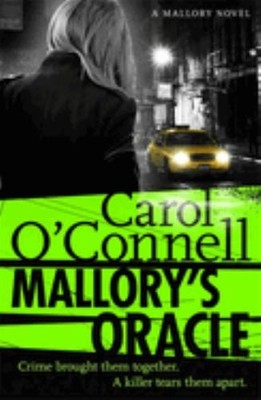 Mallory's Oracle by O'Connell, Carol 1472213017 FREE Shipping