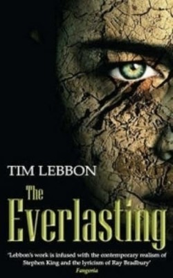 The Everlasting by Tim Lebbon 0749079088 FREE Shipping