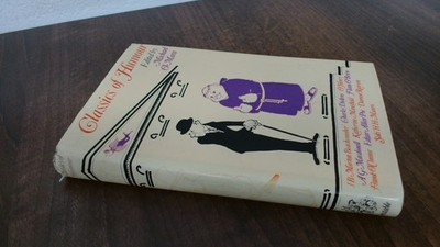 			Classics Of Humour, Michael OMara (Ed.), Constable, 1976, Hardcov		
