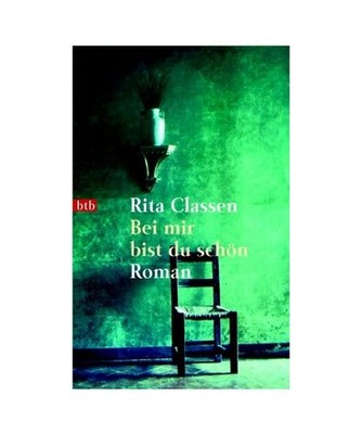 Bei mir bist du schön., Rita Classen
