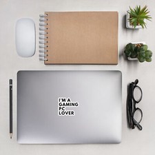 I'm A Gaming PC Lover Bubble-Free Stickers For Video Game Fan, Gamer Sticker
