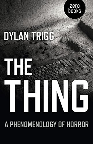 Thing, The – A Phenomenology of Horror Trigg Paperback John Hunt - Image 6