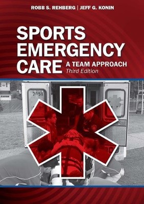 Jeff G. Konin Robb Rehberg Sports Emergency Care (Taschenbuch)