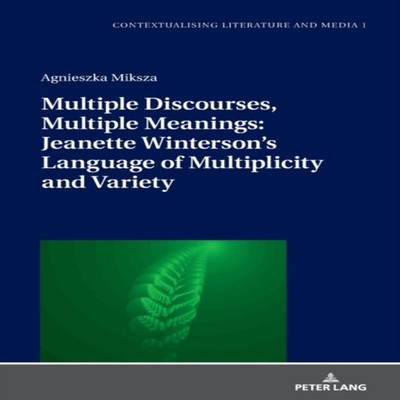 Multiple Discourses Multiple Meanings Jeanette Winterson's Langua