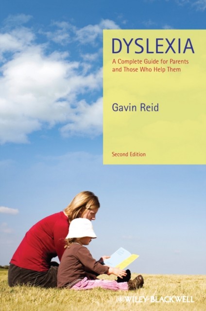 Dyslexia by Gavin  Reid (Paperback Book)