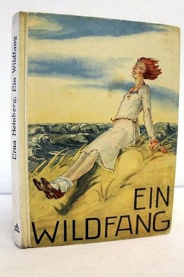 Ein Wildfang : Eine Erzählung für junge Mädchen. [Aus d. Dän. übers von Gertrud