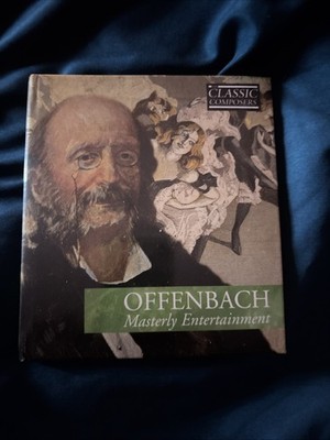 NEW/SEALED Classic Composers Offenbach Masterly Entertainment CD/Booklet